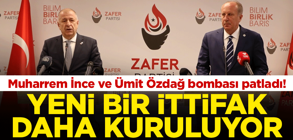 Muharrem İnce ve Ümit Özdağ bombası patladı! Yeni bir ittifak daha kuruluyor