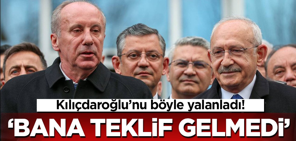 Muharrem İnce'den Kılıçdaroğlu ile ittifak açıklaması!