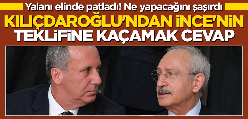 Muharrem İnce'nin "İddialara fotoğrafla cevap verelim" teklifine Kılıçdaroğlu'ndan kaçamak cevap