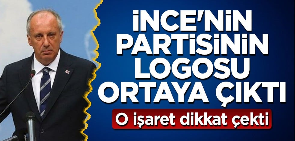 Muharrem İnce'nin partisinin logosu ortaya çıktı