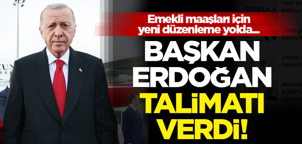 Müjde emekli için talimat verildi! Emekli maaşlarına Başkan Erdoğan güncellemesi: 12500 TL olacak! Talimatı verdi