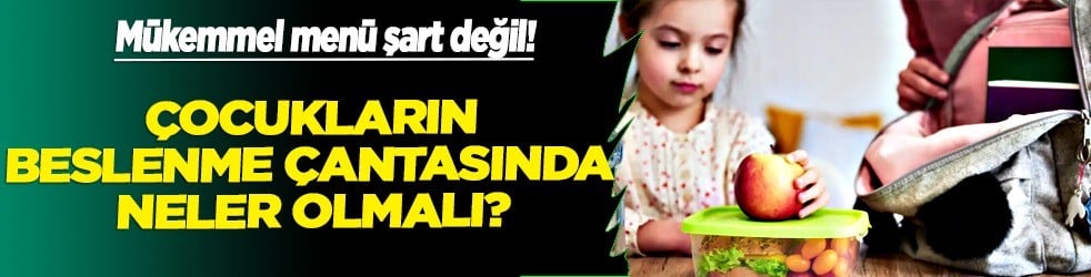 Mükemmel menü şart değil! Sebze & Meyve asıl kalkanı: Çocukların beslenme çantasında neler olmalı? Püf noktaları