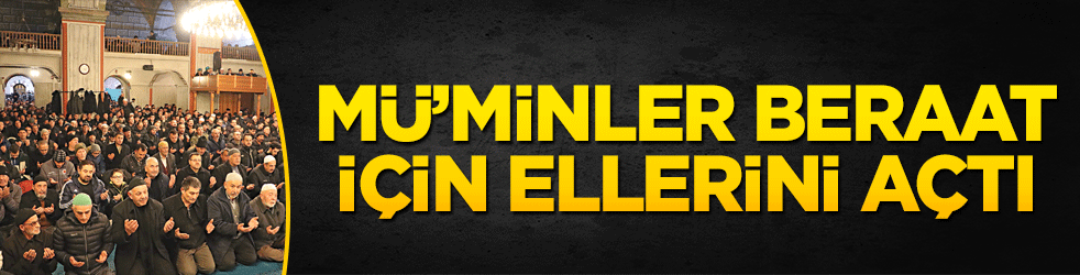 Mü’minler beraat için ellerini açtı