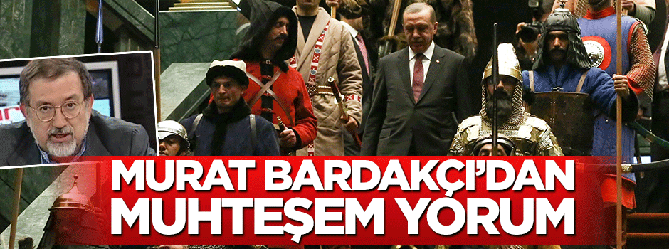 Murat Bardakçı'dan askeri törenle ilgili muhteşem yorum