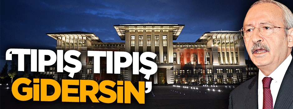 Murat Kelkitlioğlu: Tıpış tıpış gidersin Kılıçdaroğlu