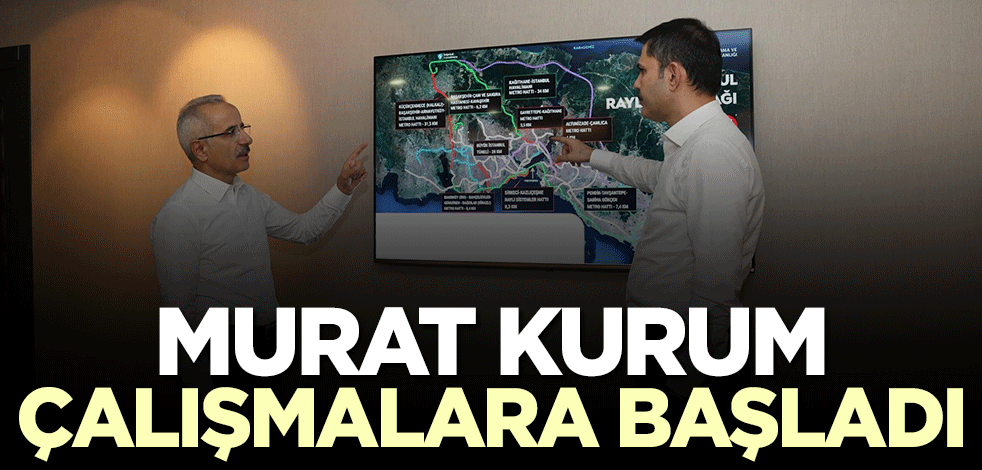 Murat Kurum İstanbul için çalışmaya başladı!