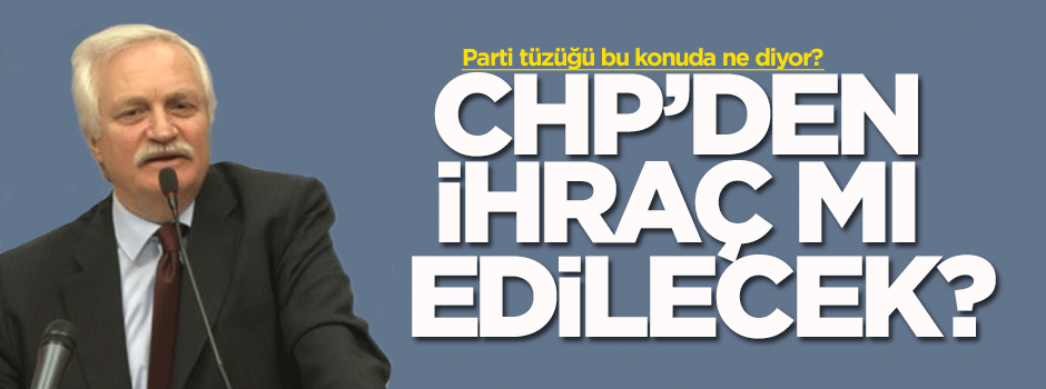 Murat Özçelik CHP'den ihraç mı edilecek?