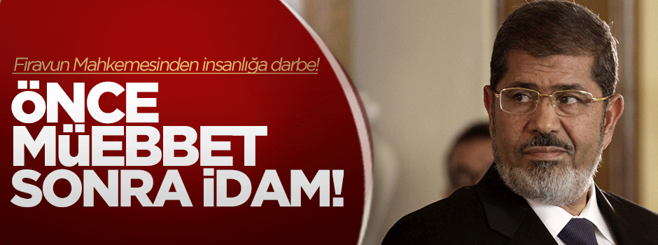 Mursi ikinci davada idama çarptırıldı!