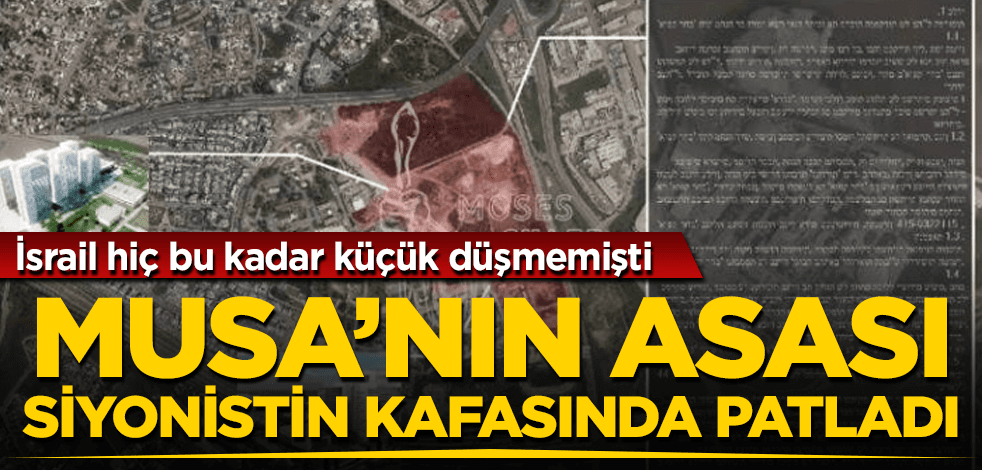 "Musa’nın Asası" siyonistin kafasını kırıyor