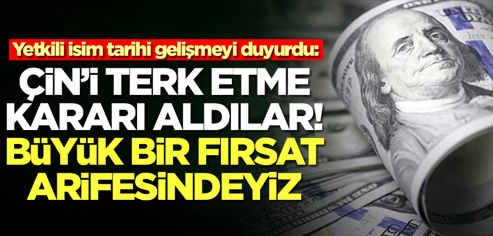 MÜSİAD tarihi gelişmeyi duyurdu: Çin'i terk etme kararı aldılar! Türkiye büyük bir fırsatın arifesinde