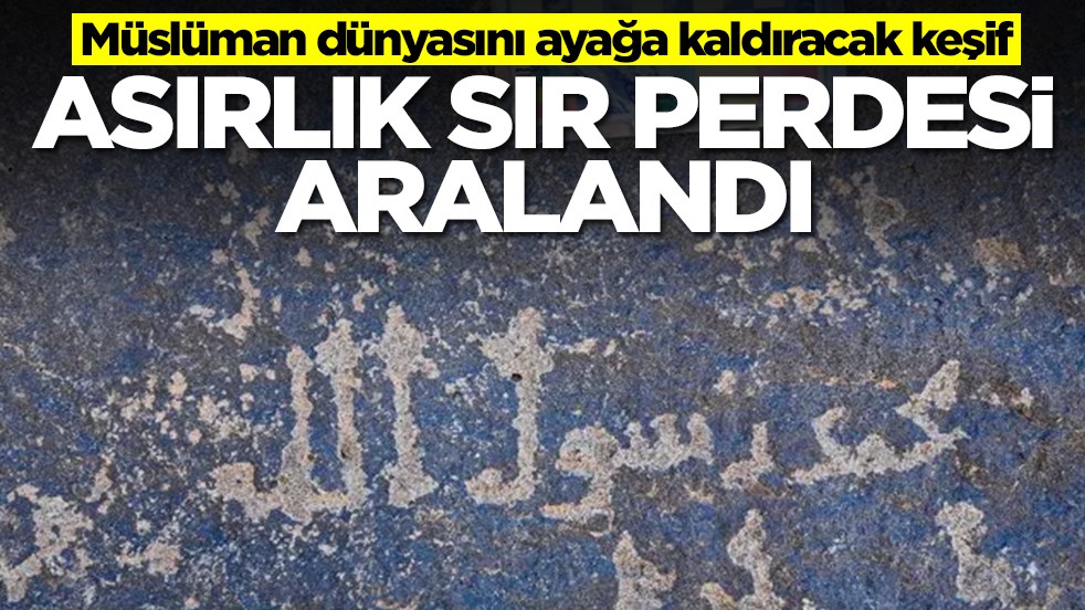 Müslüman dünyasını ayağa kaldıran keşif: Asırlık sır perdesi aralandı