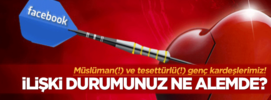 Müslümanların Facebook'taki ilişki durumları ne alemde?