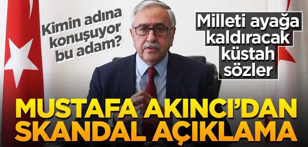 Mustafa Akıncı'dan yeni bir skandal açıklama daha: 'Anavatan-Yavruvatan'dan vazgeçilmeli