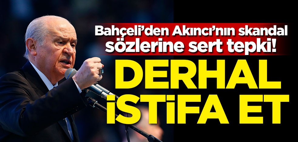 Mustafa Akıncı'nın skandal sözlerine sert tepki! İstifa et