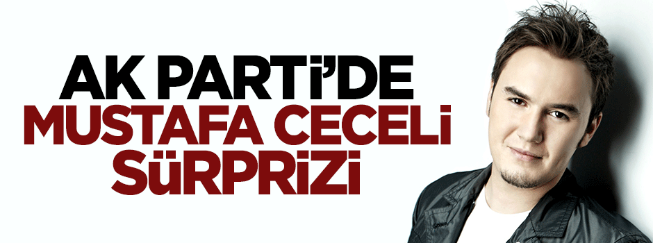 Mustafa Ceceli AK Parti'den aday oldu iddiası