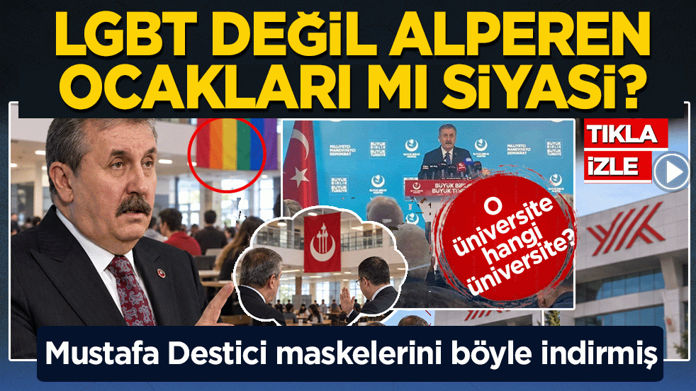 Mustafa Destici maskelerini böyle indirmiş: LGBT değil Alperen ocakları mı siyasi?