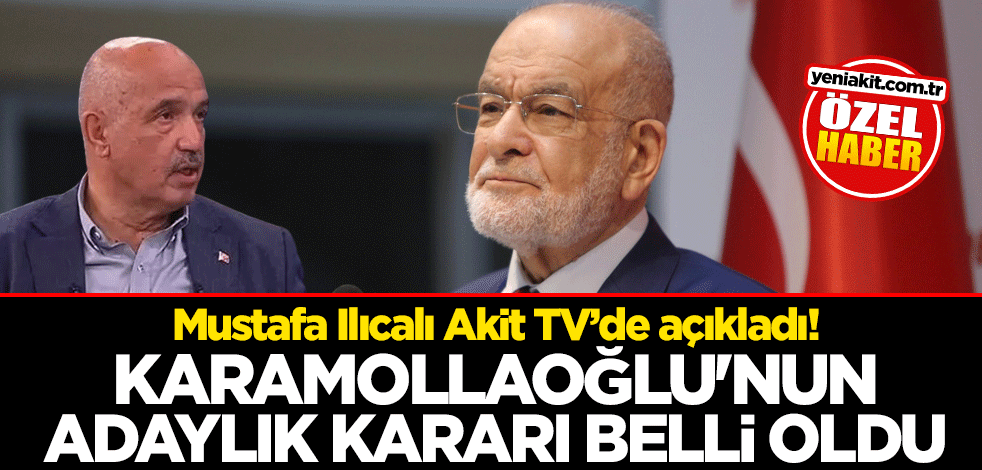Mustafa Ilıcalı Akit TV’de açıkladı! Temel Karamollaoğlu'nun adaylık kararı belli oldu