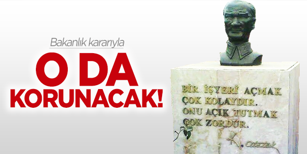 Mustafa Kemal büstleri için koruma kararı