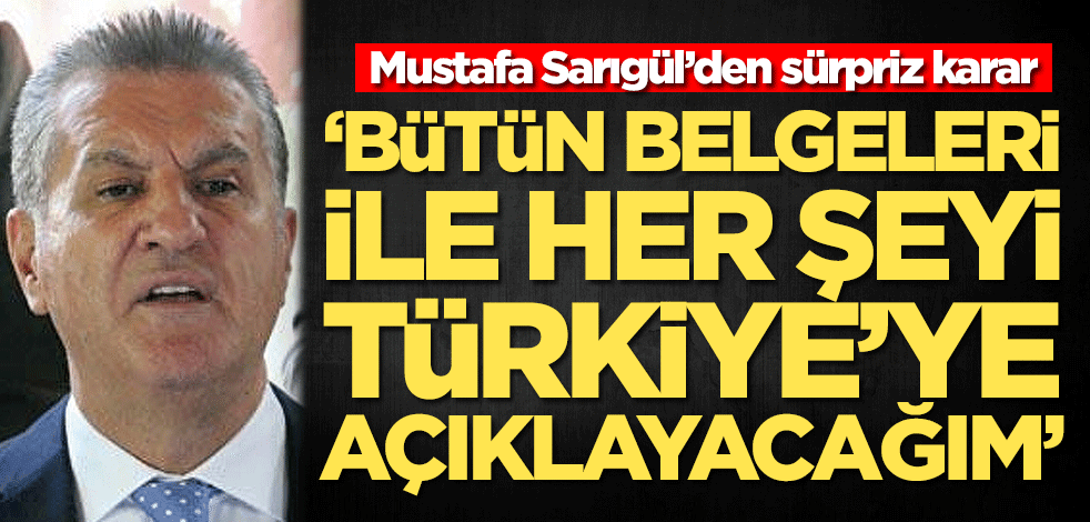 Mustafa Sarıgül 27 Şubat'ı işaret ederek duyurdu: Belgeleri ile Türkiye'ye açıklayacağım