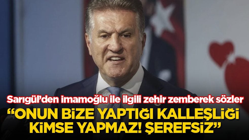 Mustafa Sarıgül’den İmamoğlu ile ilgili zehir zemberek sözler: Onun bize yaptığı kalleşliği kimse yapmaz! Şerefsiz