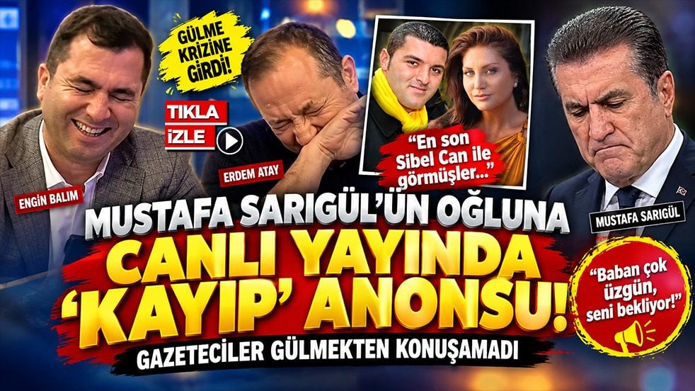 Mustafa Sarıgül’ün oğluna canlı yayında ‘kayıp’ anonsu! Gazeteciler gülmekten konuşamadı