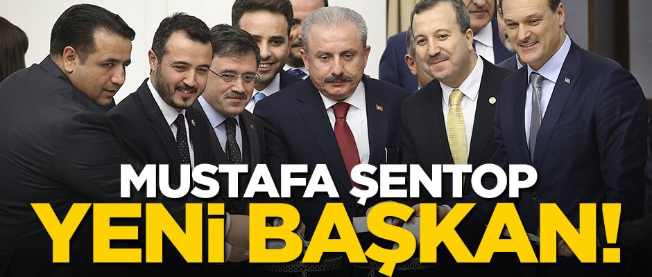 Mustafa Şentop TBMM Başkanı seçildi