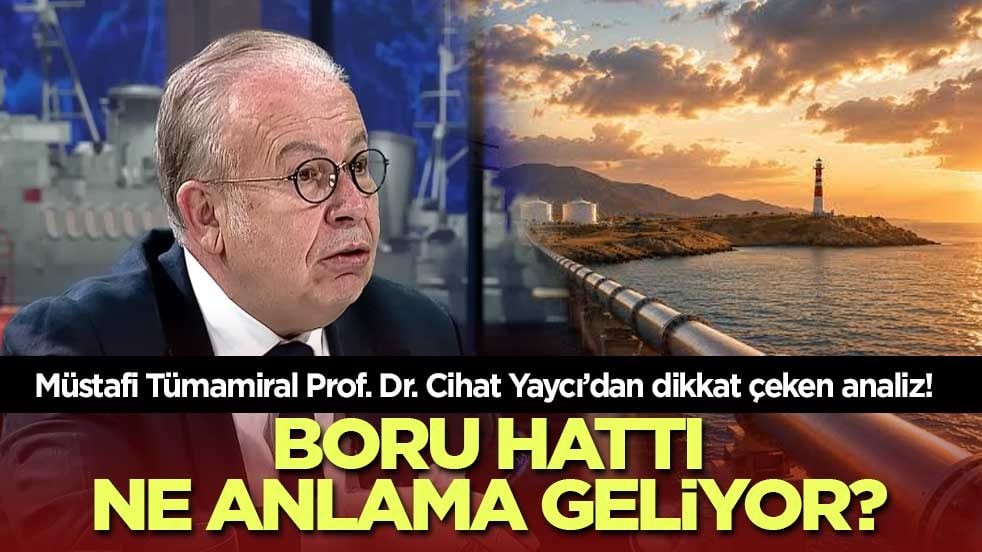 Müstafi Tümamiral Prof. Dr. Cihat Yaycı’dan dikkat çeken analiz! KKTC'nin kaderi değişecek