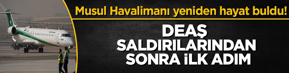 Musul Havalimanı’na 11 Yıl sonra ilk uçak indi