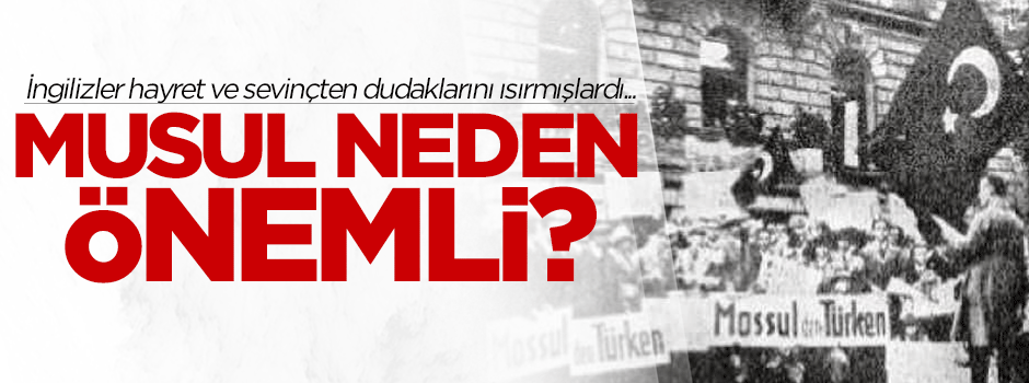 Musul neden önemli?