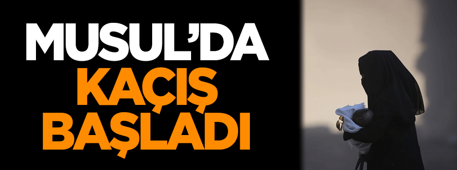 Musul'da kaçış başladı