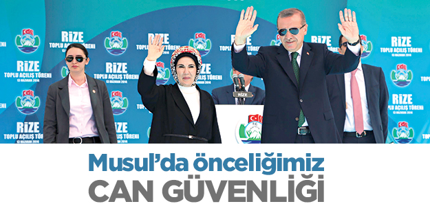 Musul’da önceliğimiz can güvenliği