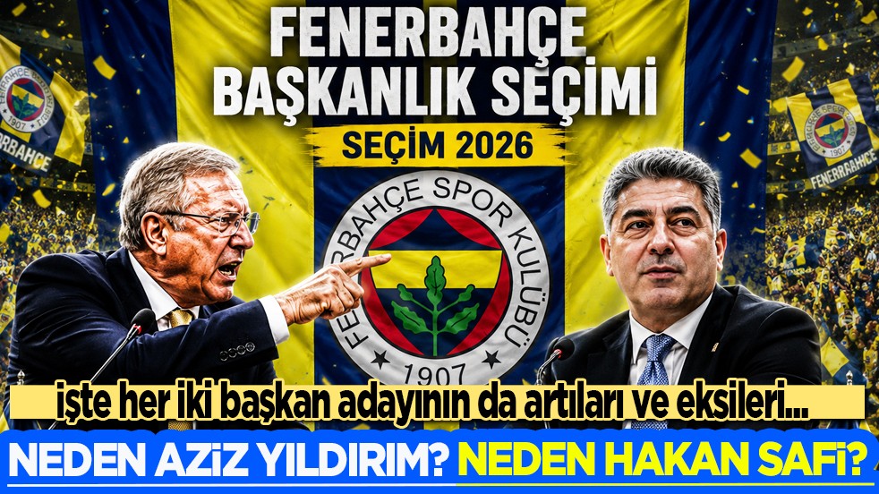 Müthiş kapışmaya doğru: Neden Aziz Yıldırım? Neden Hakan Safi? İşte Fenerbahçe'nin kararı
