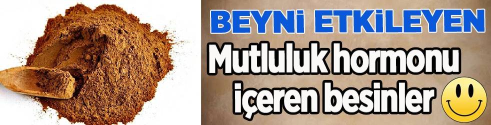 Mutluluk hormonu içeren besinler nelerdir? Serotonin nedir, nasıl arttırılır?