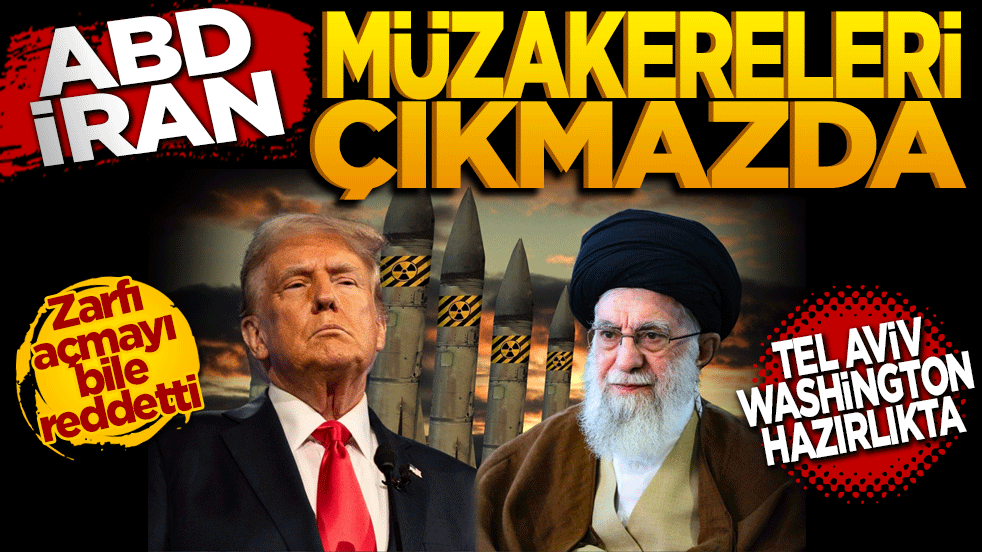 Müzakereler Çıkmazda: Tel Aviv ve Washington Hazırlıkta