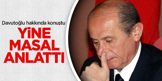 Müzmin mağlup Bahçeli yine masal anlattı
