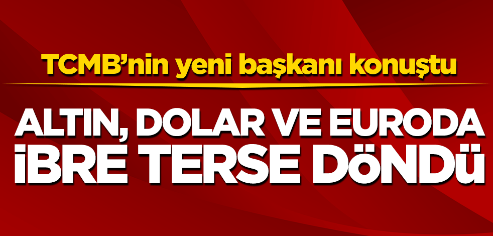 Naci Ağbal konuştu! Altın, dolar ve euroda ibre terse döndü
