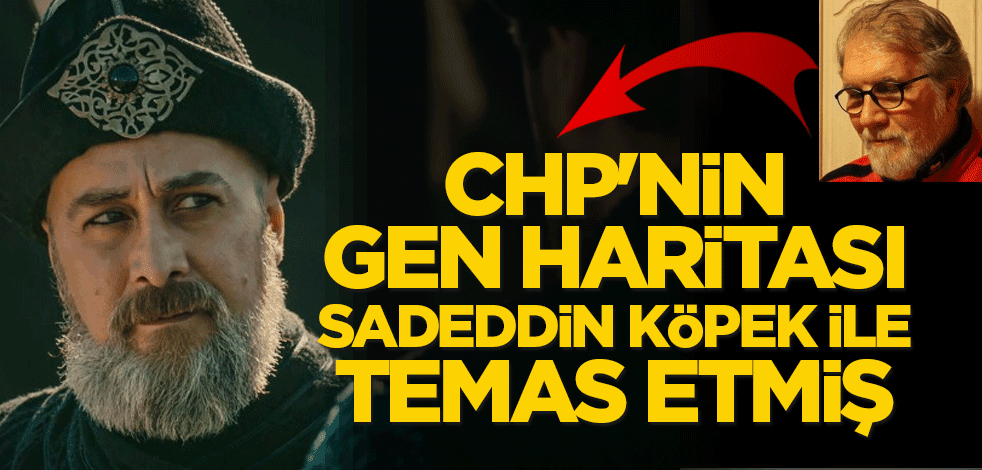 Naci Taban: CHP'nin gen haritası Sadeddin Köpek ile temas etmiş