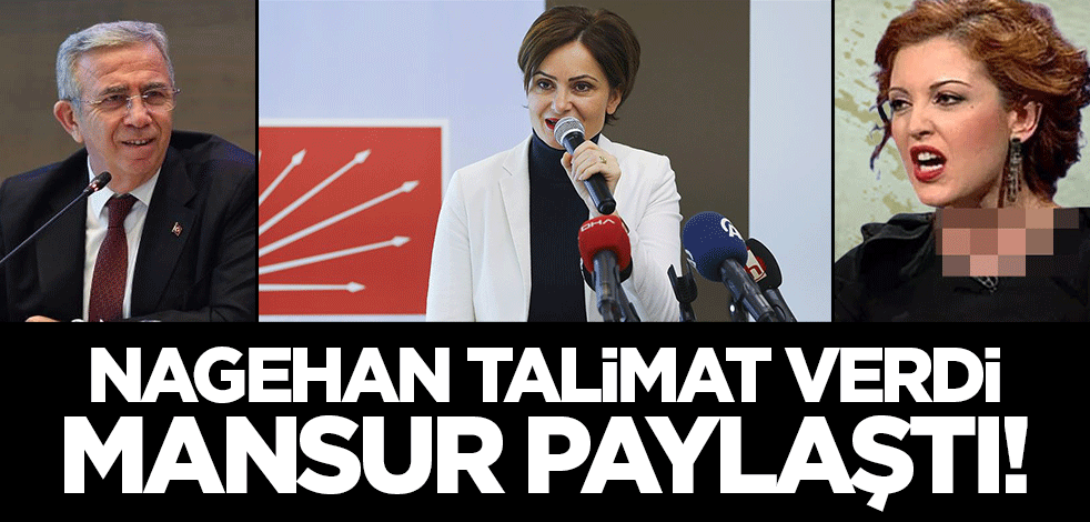 Nagehan Alçı 'Kaftancıoğlu' talimatı verdi, Mansur Yavaş paylaştı! 'Bravo Mansur Yavaş!'