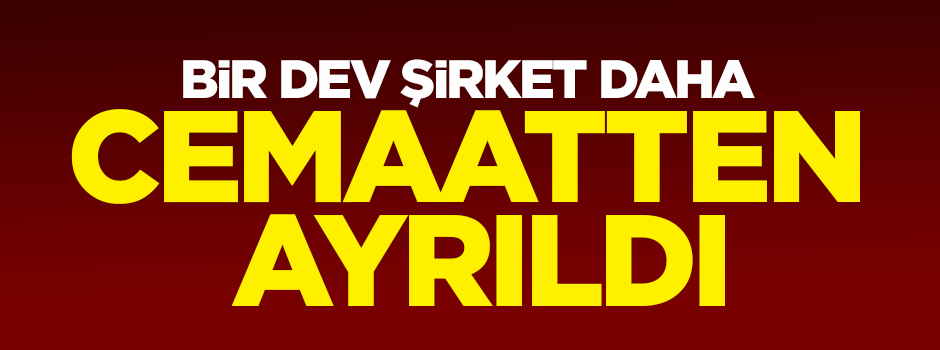 NAKSAN holding cemaatten ayrıldı