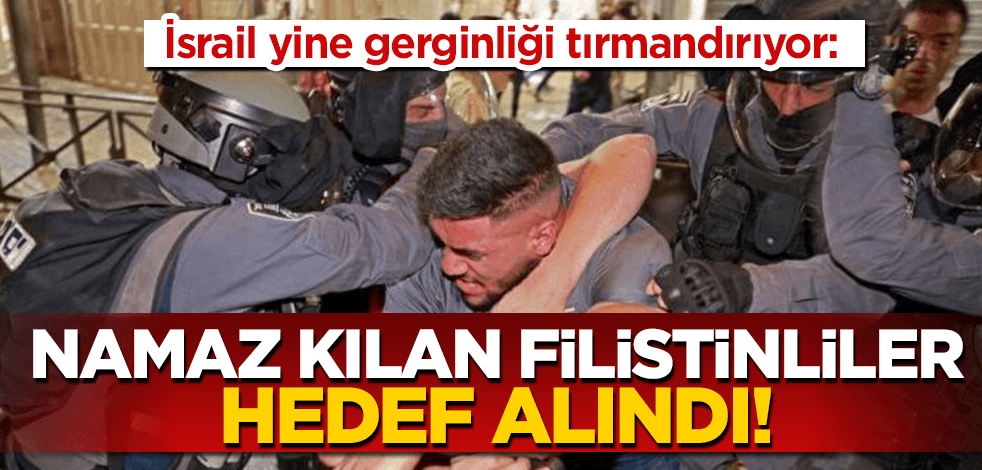 Namaz kılan Filistinlilere alçak saldırı: 13 kişi yaralandı