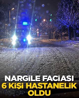 Nargile faciası: 6 kişi hastanelik oldu