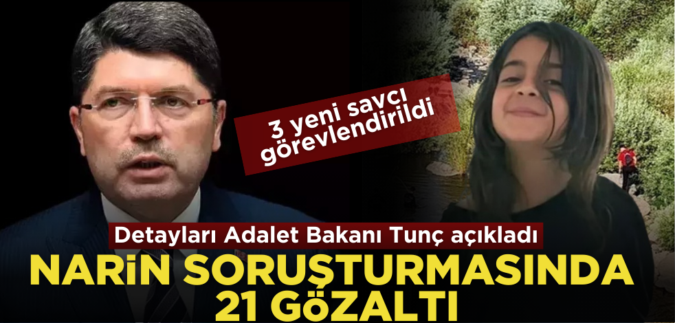 Narin Güran soruşturmasında 21 gözaltı