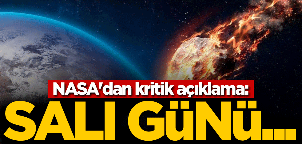NASA'dan kritik açıklama: Salı günü...