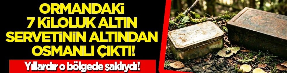 Nasıl bulduklarını açıkladılar: Orman yolunda 2 kişi madeni hazine buldu! Saf altın servetinin altından Osmanlı çıktı...