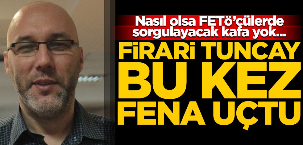 Nasıl olsa FETÖ’cülerde sorgulayacak kafa yok… FETÖ’cü Opçin bu kez fena uçtu!