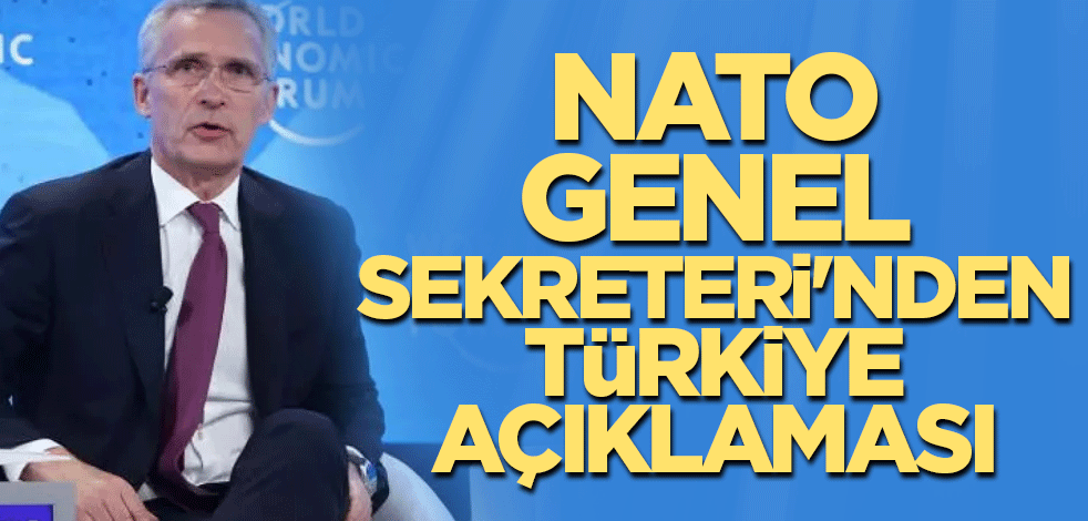 NATO Genel Sekreteri'nden Türkiye açıklaması