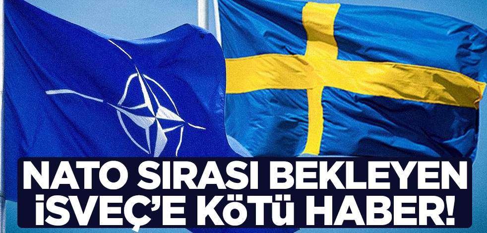 NATO sırası bekleyen İsveç'e kötü haber! Görüşmeler ertelendi