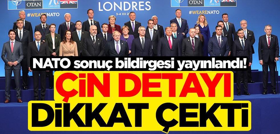 NATO sonuç bildirgesi yayınlandı! Çin detayı dikkat çekti