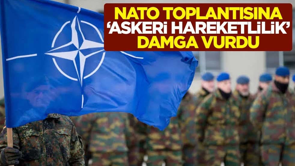 NATO toplantısına 