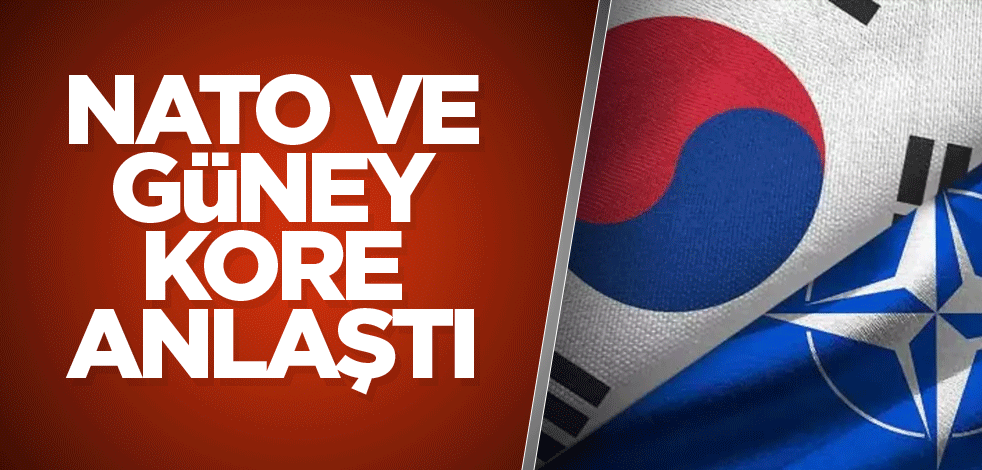 NATO ve Güney Kore anlaştı